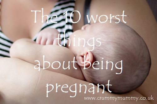 The 10 worst things about being pregnant