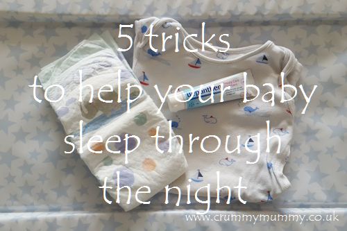5 tricks to help your baby sleep through the night