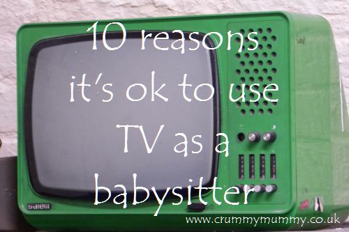 10 reasons it's ok to use TV as a babysitter