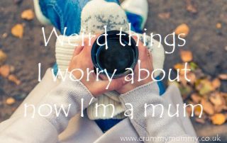 Weird things I worry about now I'm a mum