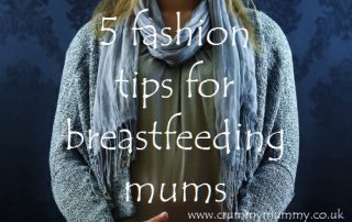 5 fashion tips for breastfeeding mums