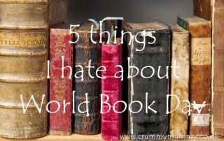 5 things I hate about World Book Day