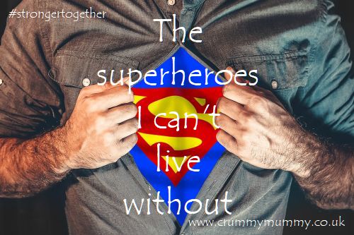 The superheroes I can't live without 
