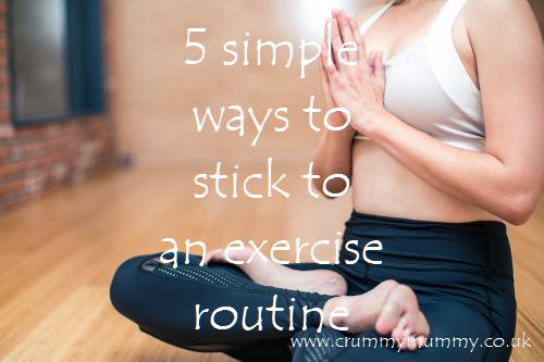 5 simple ways to stick to an exercise routine